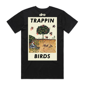 DRO Trappin Birds Tee - Black