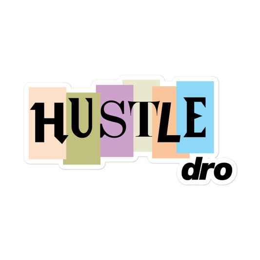 HUSTLE DRO Sticker